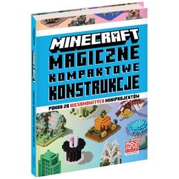 Książka z zadaniami Minecraft Magiczne kompaktowe konstrukcje (twarda okładka) 
